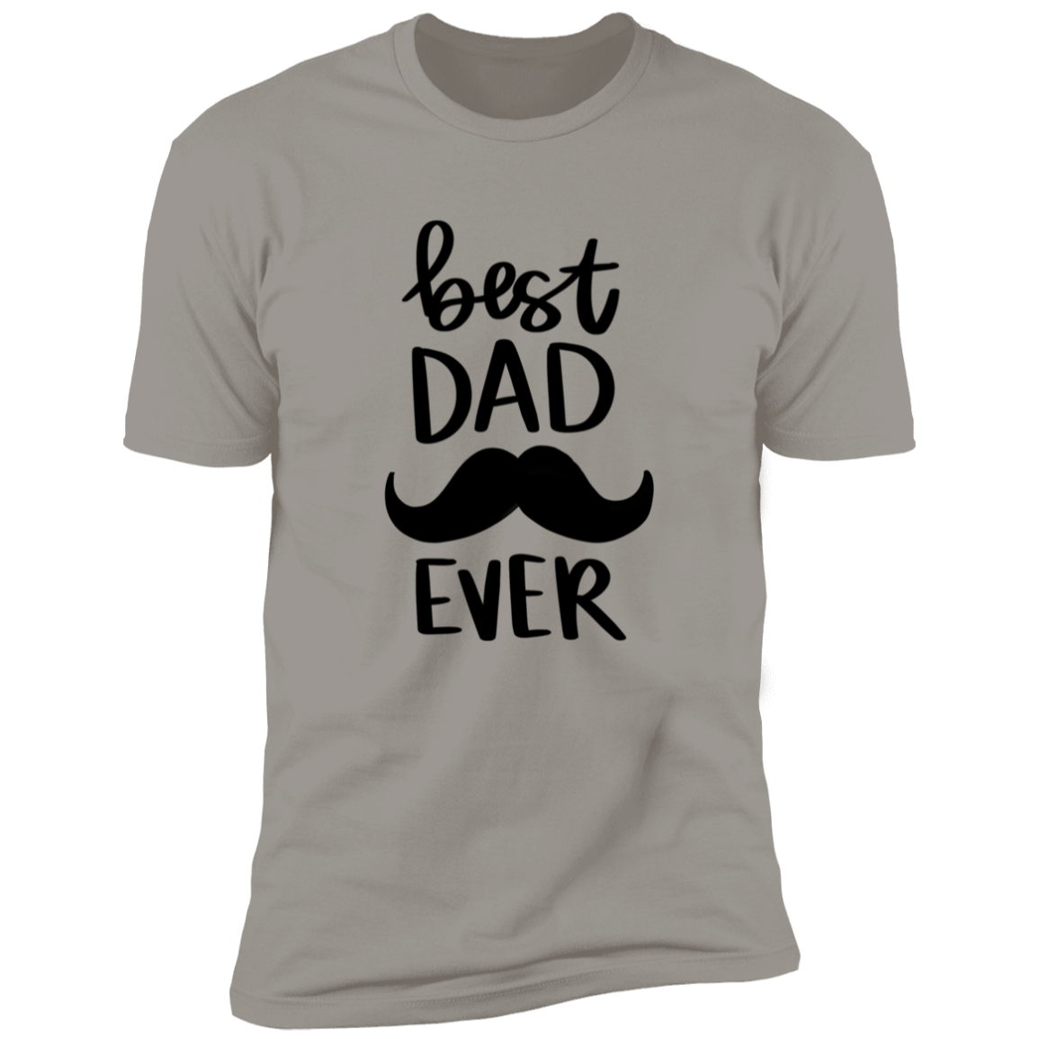 Best Dad Ever | Premium Short Sleeve Tee