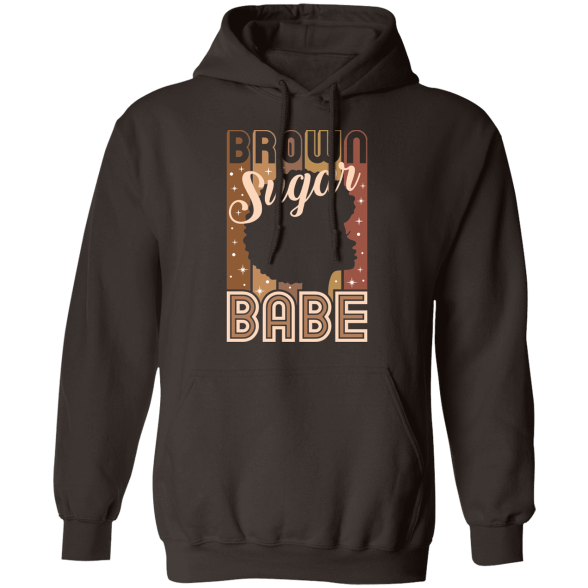 Brown Sugar Babe | Pullover Hoodie