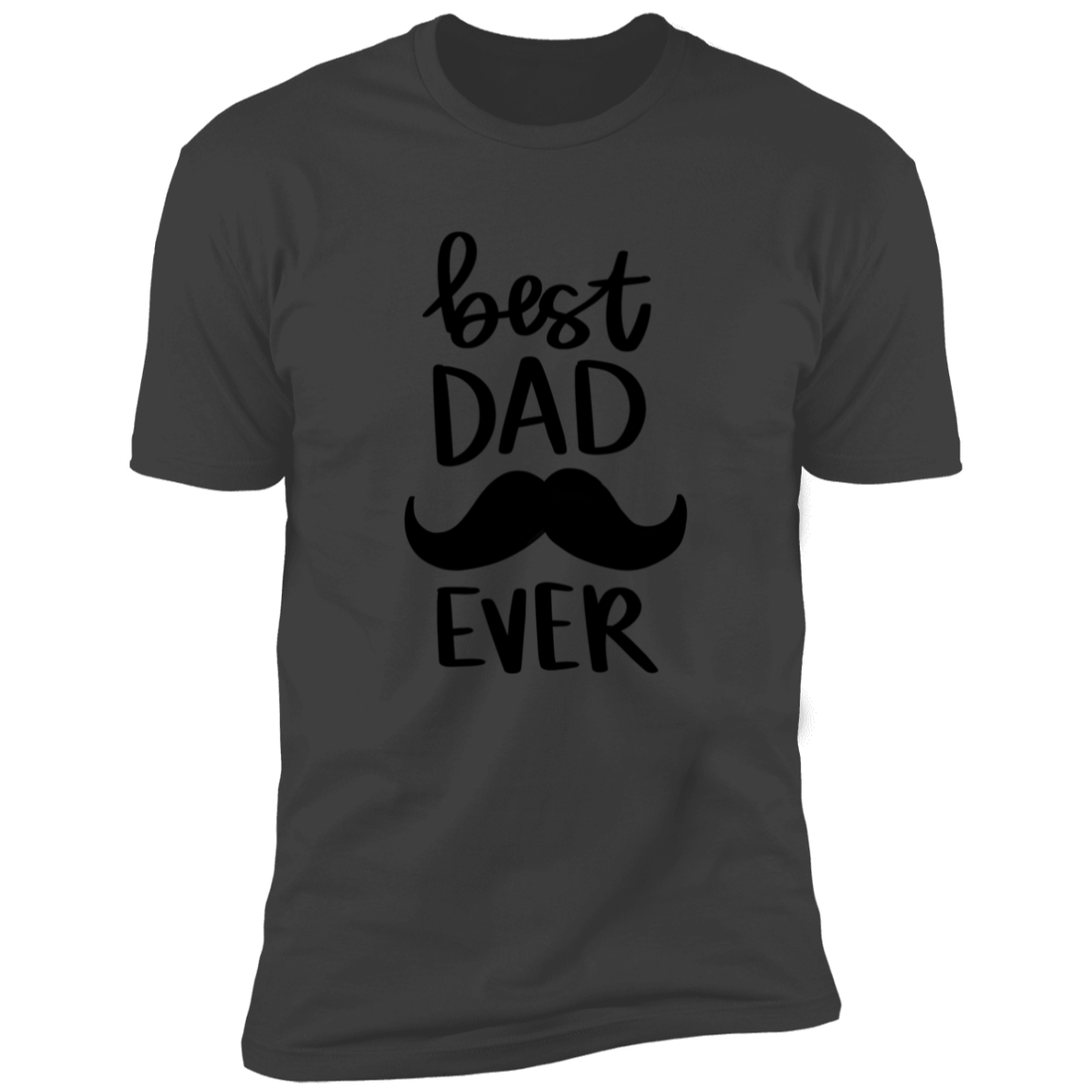Best Dad Ever | Premium Short Sleeve Tee