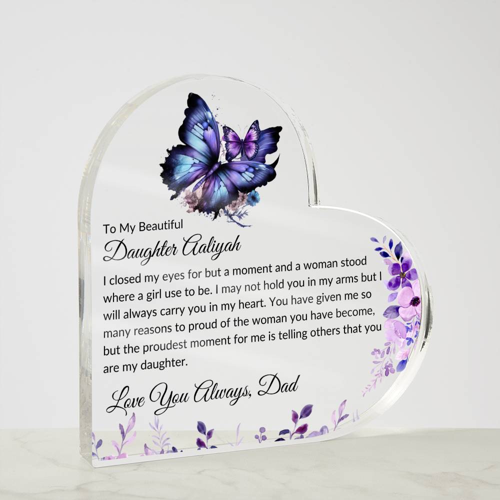 to my beautiful daughter aaliyah