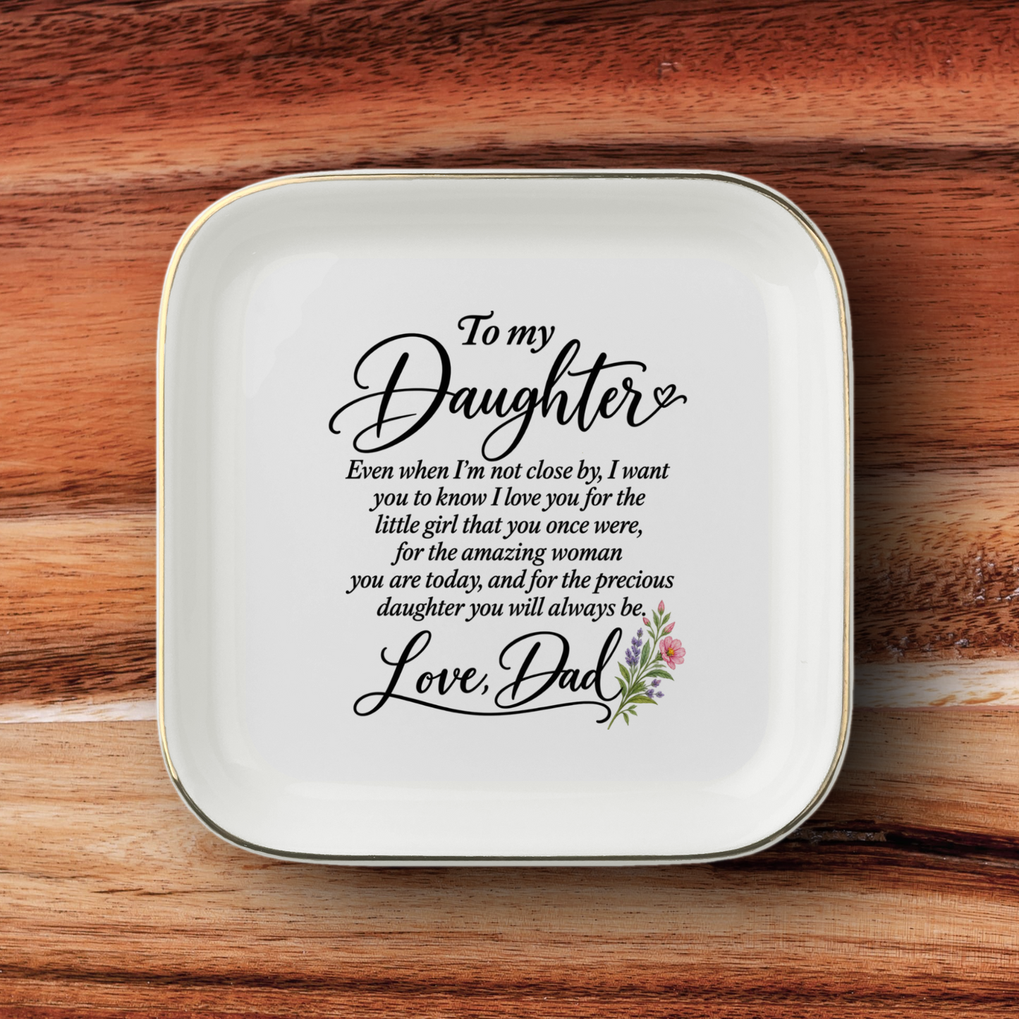 To My Daughter Jewelry Dish From Dad