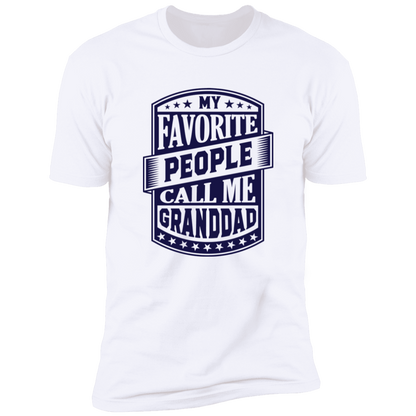 My Favorite People Call Me Granddad | Premium Short Sleeve Tee