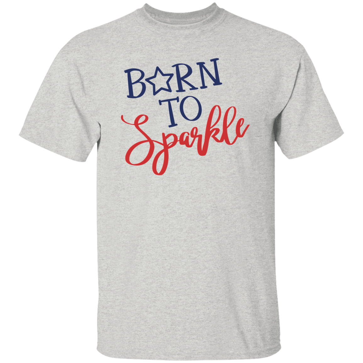 Born To Sparkle | short sleeve premium T-Shirt