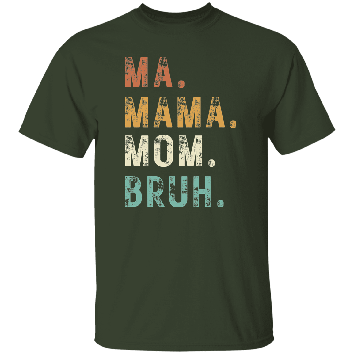 Ma Mama Mom Bruh | Premium Short Sleeve T-Shirt