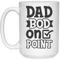 Dad Bod On Point | 15 oz. White Mug