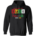 Unapologetically Black Free-ish | Pullover Hoodie