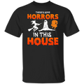 There's Some Horrors In This House | Premium Short sleeve T-Shirt