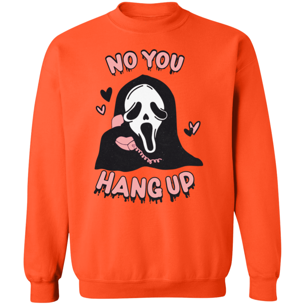 Ghost Face No You Hang Up |  Pullover Sweatshirt