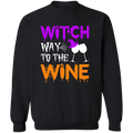 Witch Way To The Wine | Crewneck Pullover Sweatshirt