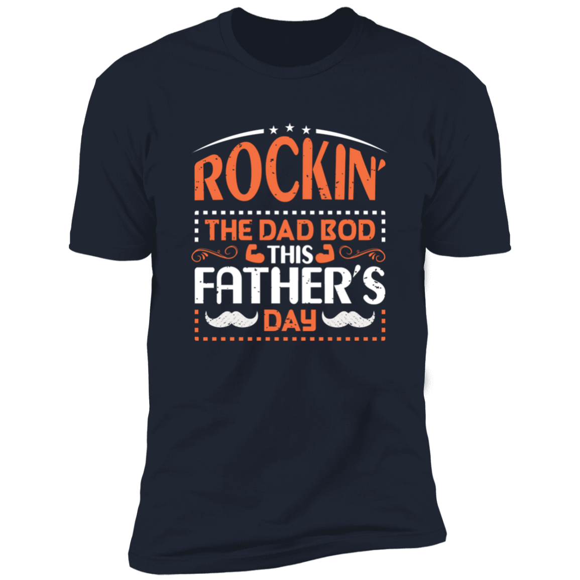 Rockin' The Dad Bod | Premium Short Sleeve Tee