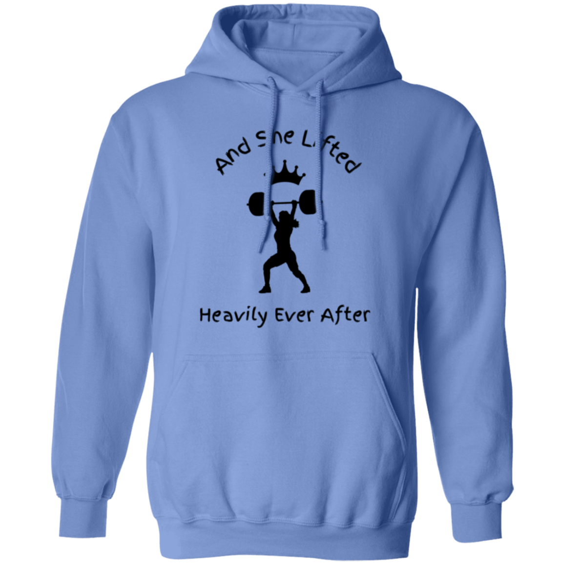 And She Lifted Heavily Ever After-Workout Wear | Pullover Hoodie