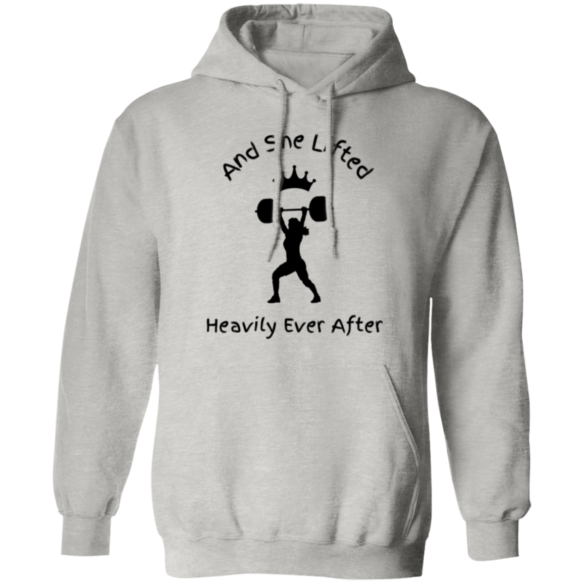 And She Lifted Heavily Ever After-Workout Wear | Pullover Hoodie