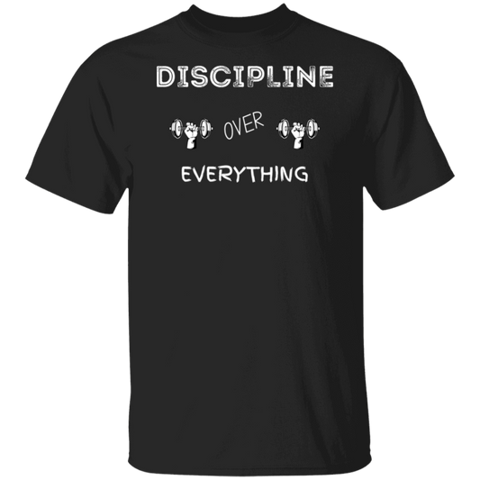 Discipline Over Everything-Workout Gym | T-Shirt