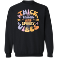 Thick Thighs And Spooky Vibes | Crewneck Pullover Sweatshirt
