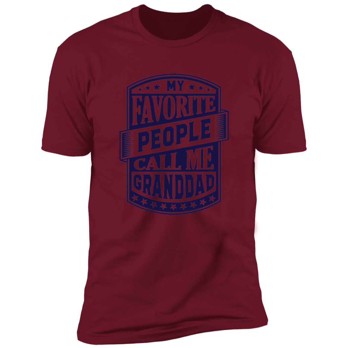 My Favorite People Call Me Granddad | Premium Short Sleeve Tee