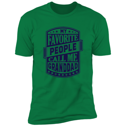 My Favorite People Call Me Granddad | Premium Short Sleeve Tee