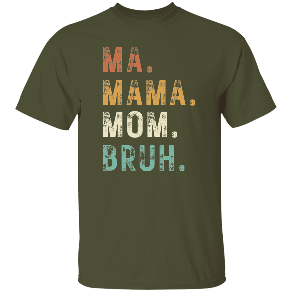 Ma Mama Mom Bruh | Premium Short Sleeve T-Shirt