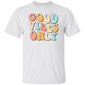 Good Vibes Only | Premium Short Sleeve T-Shirt