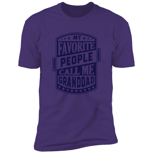 My Favorite People Call Me Granddad | Premium Short Sleeve Tee