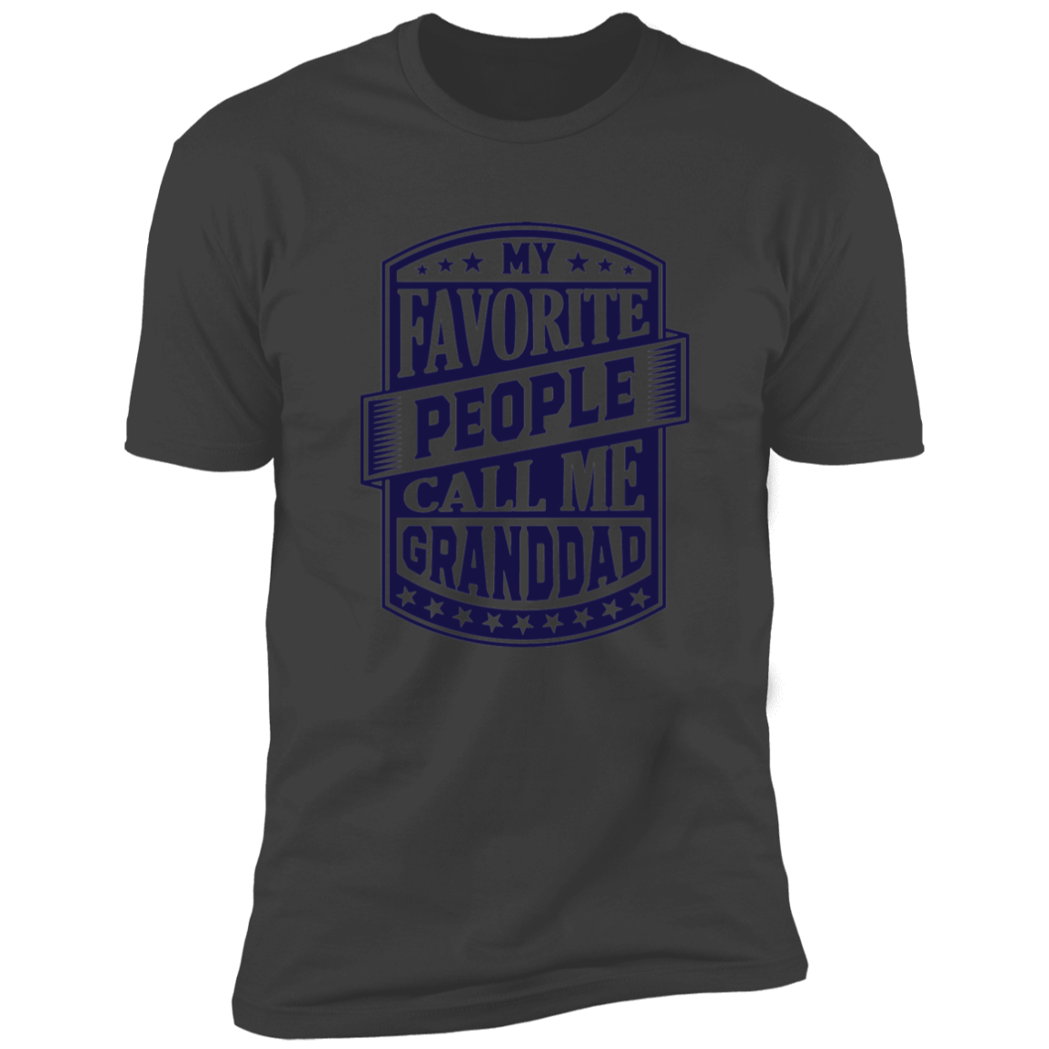 My Favorite People Call Me Granddad | Premium Short Sleeve Tee