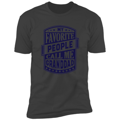 My Favorite People Call Me Granddad | Premium Short Sleeve Tee