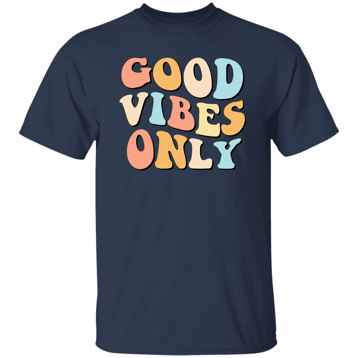 Good Vibes Only | Premium Short Sleeve T-Shirt