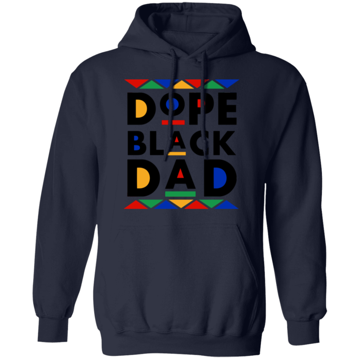 Dope Black Dad | Pullover Hoodie