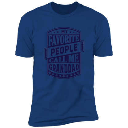 My Favorite People Call Me Granddad | Premium Short Sleeve Tee