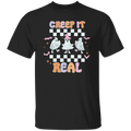 Creep It Real | Premium Short Sleeve T-Shirt