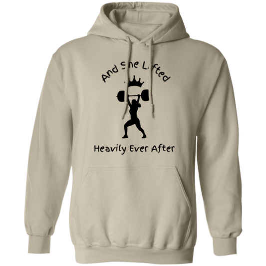 And She Lifted Heavily Ever After-Workout Wear | Pullover Hoodie