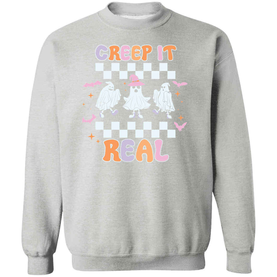 Creep It Real | Crewneck Pullover Sweatshirt