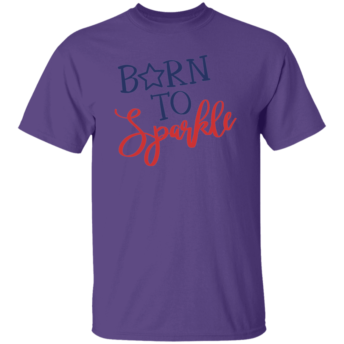 Born To Sparkle | short sleeve premium T-Shirt