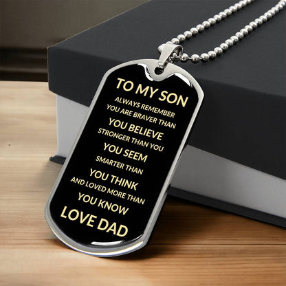 To My Son | Always Remember You Are Braver Than You Believe | Love Dad