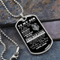 To My Son | Never Forget That I Love You | Love Dad | Dog Tag