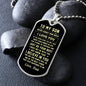 To My Son | Never Forget How Much I Love You | Love Dad | Dog Tag