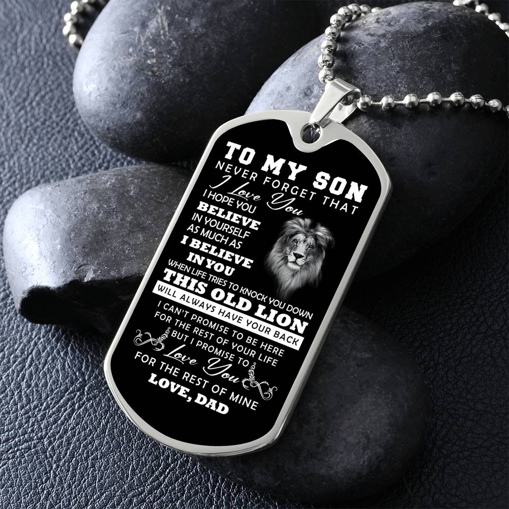 To My Son | Never Forget That I Love You | Love Dad | Dog Tag