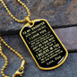 To My Daughter | Never Forget How Much I Love You | Love Dad | Dog Tag