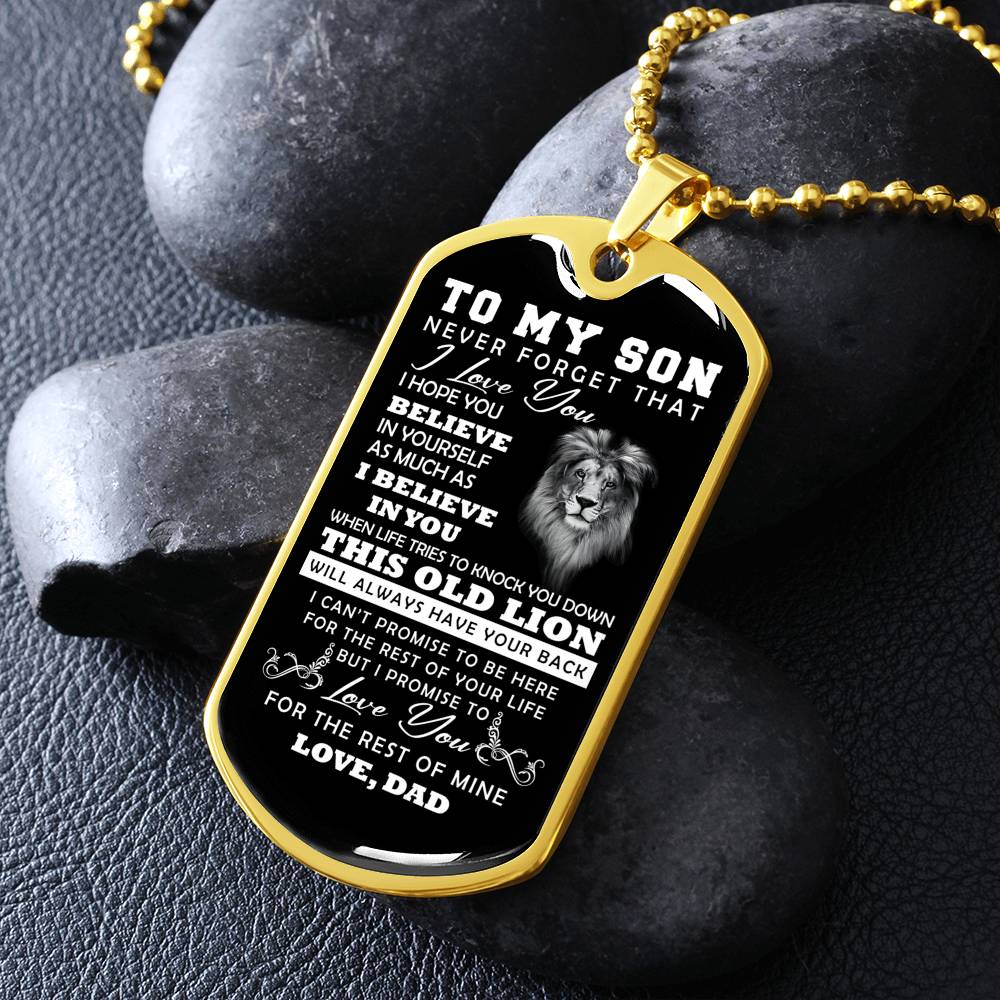 To My Son | Never Forget That I Love You | Love Dad | Dog Tag