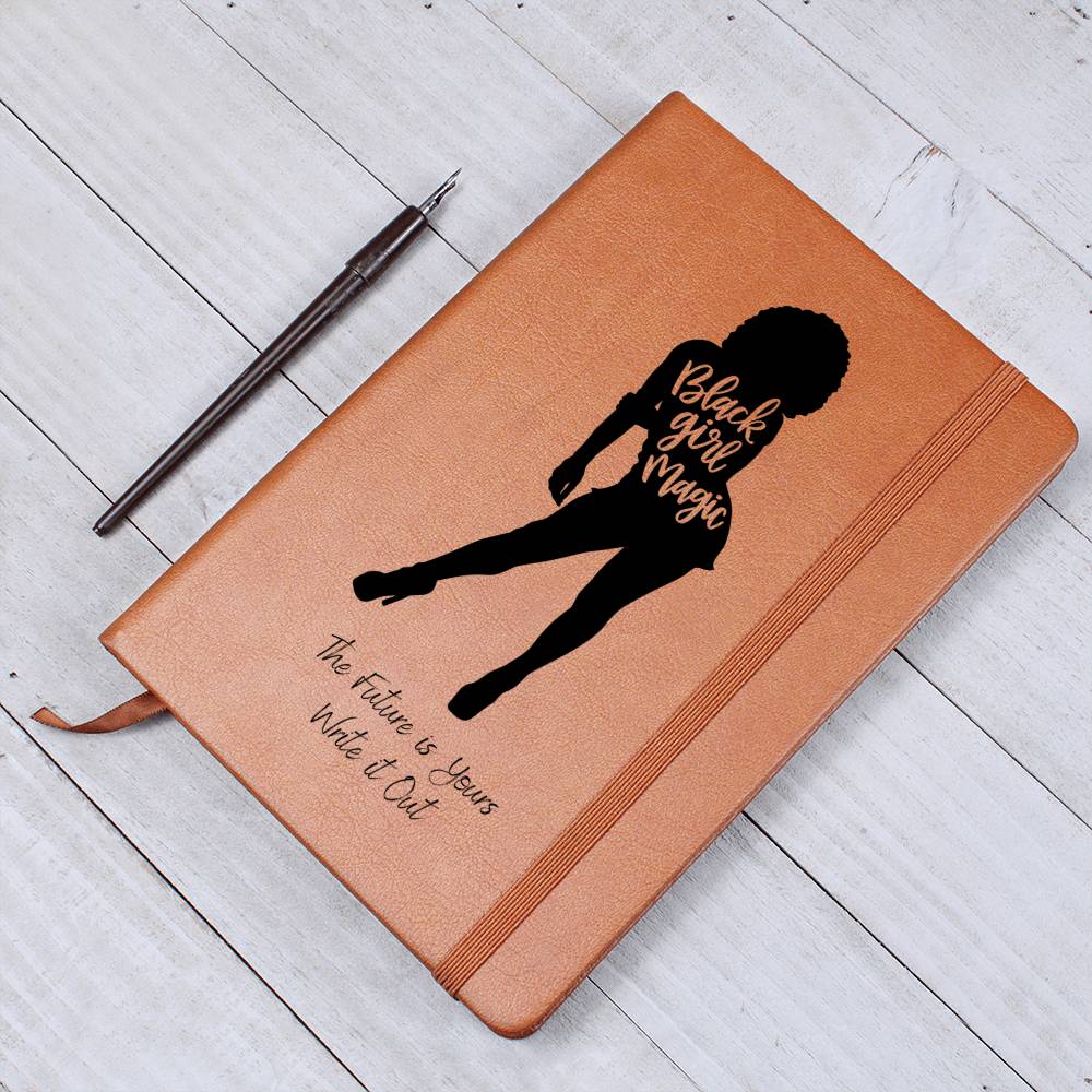 Black Girl Magic The Future is Yours Write it Out Journal