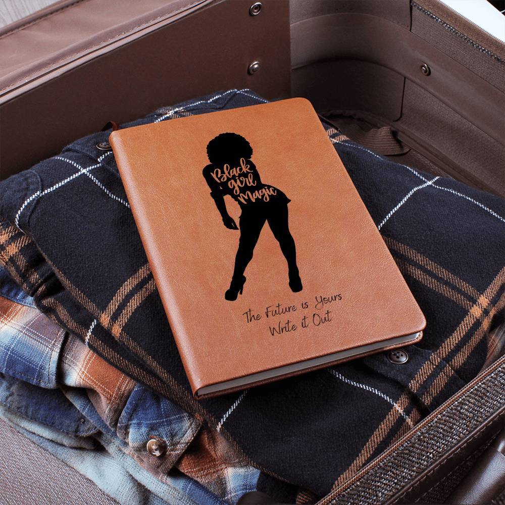 Black Girl Magic The Future is Yours Write it Out Journal
