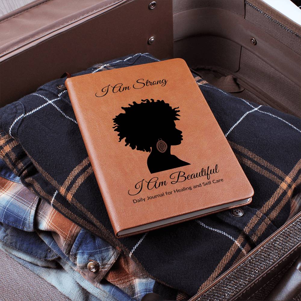 I AM STRONG I AM BEAUTIFUL JOURNAL