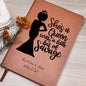 She's A Queen With A Little Bit of Savage Journal