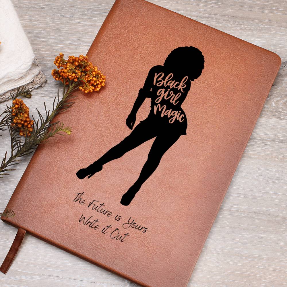 Black Girl Magic The Future is Yours Write it Out Journal