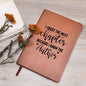 I Trust The Next Chapter Journal