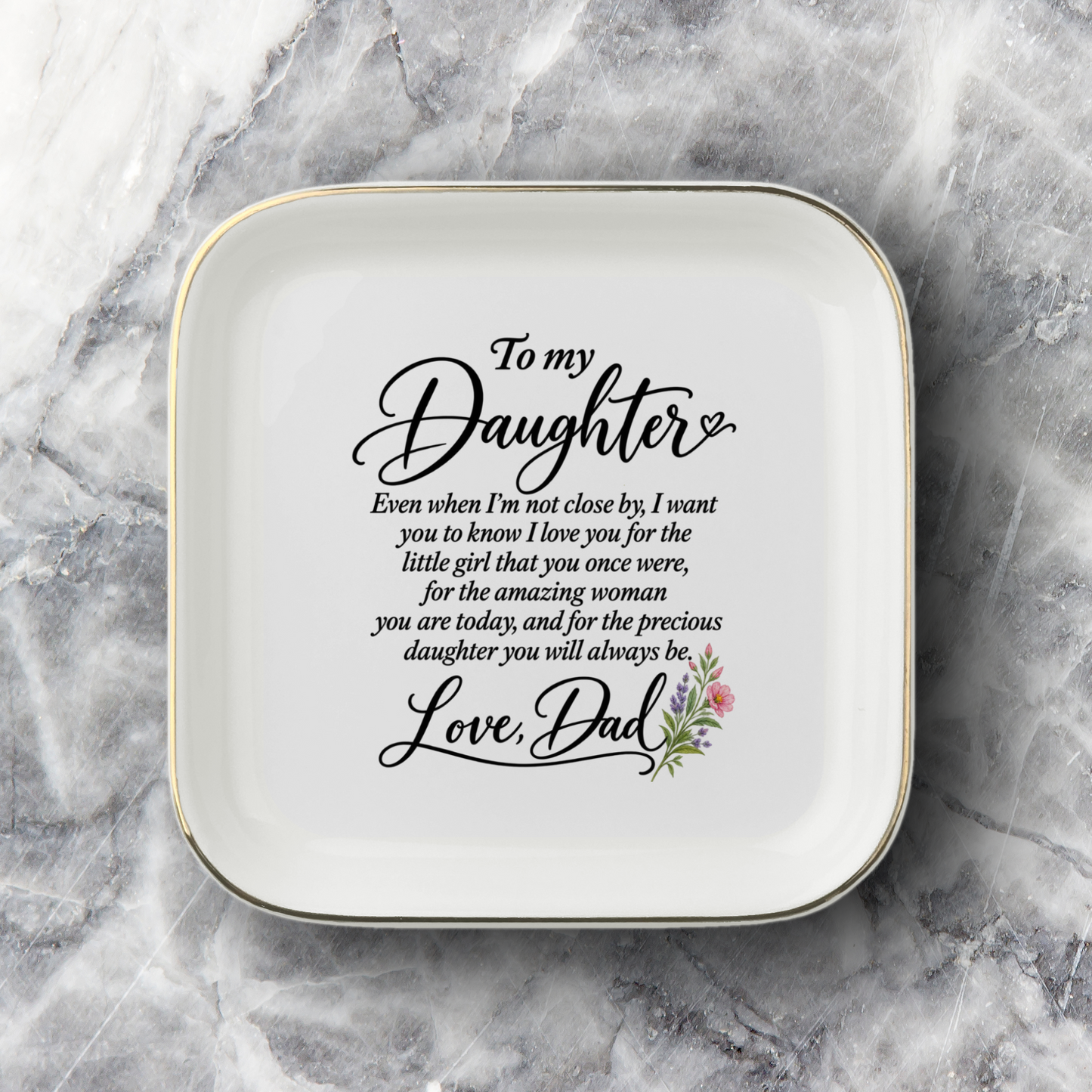 To My Daughter Jewelry Dish From Dad