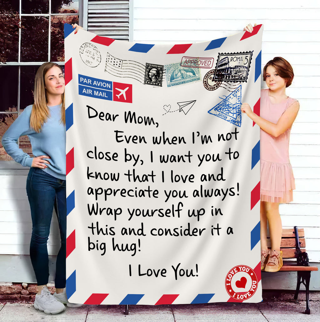 Dear Mom | Wrap Yourself Up In This And Consider It A Hug | Cozy Plush Fleece Blanket