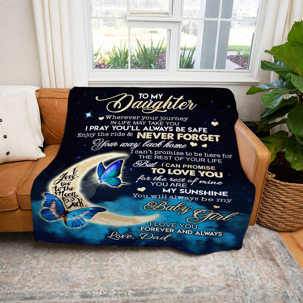 To My Daughter | I Pray You'll Always Be Safe | Premium Mink Sherpa Blanket 50x60