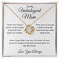 To My Unbiological Mom | Love Knot Necklace