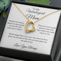 To My Unbiological Mom | Love You Always | Forever Love Necklace